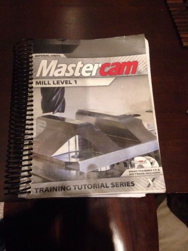 Mastercam X7 Mill Level 1 Training Tutorial Book