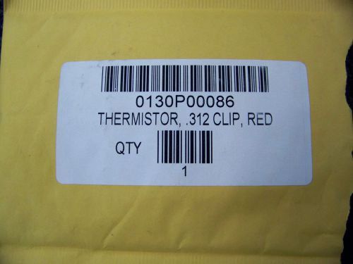 Thermistor .312 Clip Red # 013P00086 New