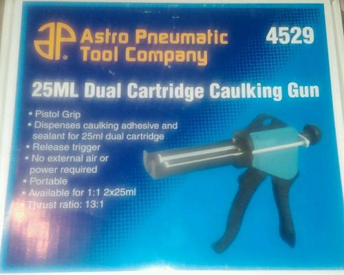 Astro pneumatic tool company 25ml dual cartridge caulking gun 4529 for sale