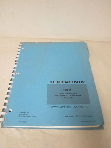 TEKTRONIX TSG1 NTSC COLOR BAR TEST SIGNAL GENERATOR INSTRUCTION MANUAL