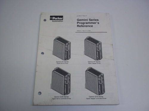 PARKER AUTOMATION 88-01778-01E SERIES PROGRAMMERS REFERENCE GV-GT GV6 GT 6- NEW