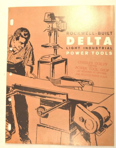ROCKWELL BUILT DELTA LIGHT INDUSTRIAL POWER TOOLS CATALOG 1962 A Machinery  #RR2