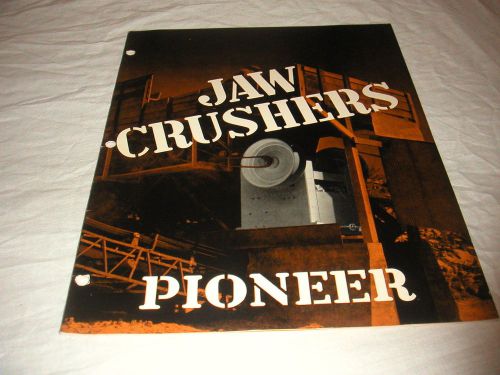 1949 PIONEER JAW ROCK CRUSHERS SALES BROCHURE