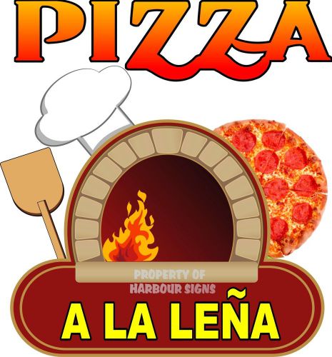 Pizza A LA NENA 24&#034; Decal Firewood Oven Restaurant Concession Food Truck
