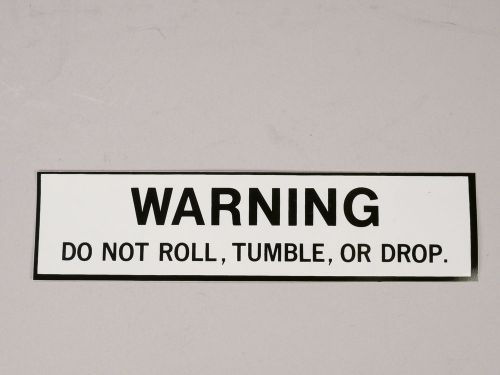 WARNING Do Not Roll Tumble or Drop .  250 decals labels 1.5 x 6&#034; Sidewinder
