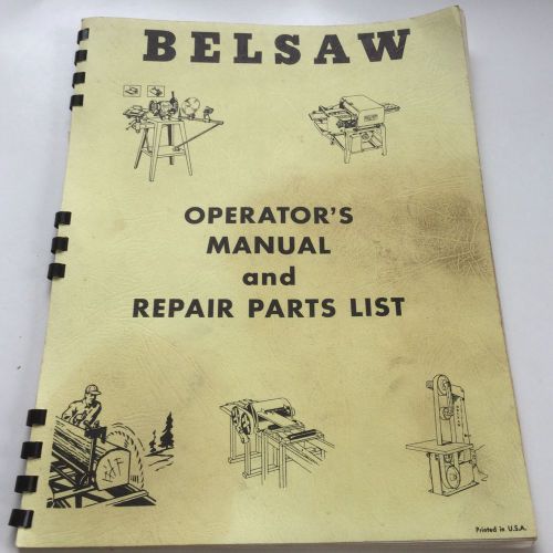 Vintage Belsaw Operator&#039;s Manual &amp; Repair Parts List