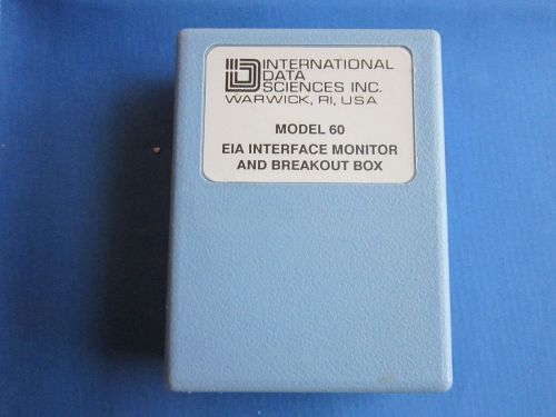 INTERNATIONAL DATA SCIENCES EIA INTERFACE MONITOR AND BREAKOUT BOX MODEL 60