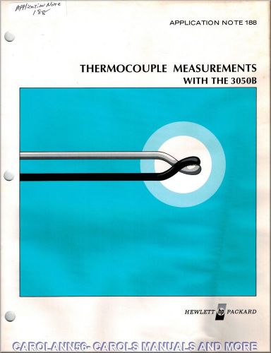 HP Application Note 188 THERMOCOUPLE MEASUREMENTS WITH THE 3050B