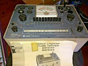 Vintage Allied Knight-Kit Tube Tester Model 83YX142 -83YX143 With Manual