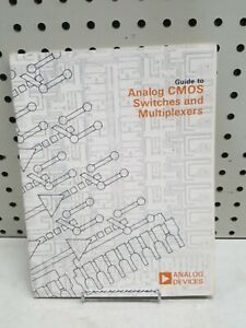 Vintage Analog Devices Guide To Analog CMOS Switches &amp; Multiplexers RARE CATALOG