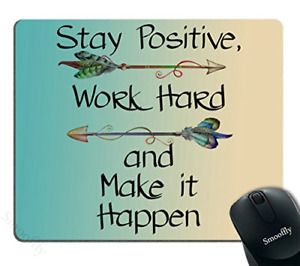 Smooffly Gaming Mouse Pad Custom,Stay Positive Work Hard and Make It Happen Sign