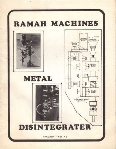 Plans for Building a METAL DISINTEGRATER 1987 paperback
