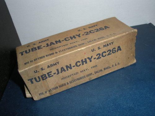 One NOS Hytron Tube JAN-CHY-2C26A New Tubes 1945 Vacuum Electron Army Navy