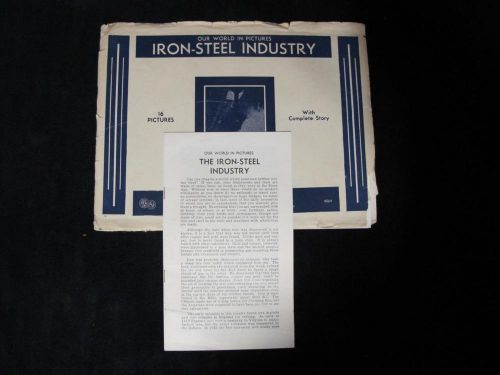 THE IRON STEEL INDUSTRY 1939 Ideal School Packet with Photos &amp; Story - EDUCATION