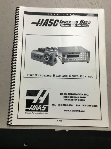 HAAS HA-5C INDEXING HEAD ,OPERATOR&#039;S Manual ,JUNE 1997