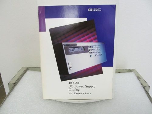 Hewlett Packard 1990/91 DC Power Supply w/Electronic Loads Catalog