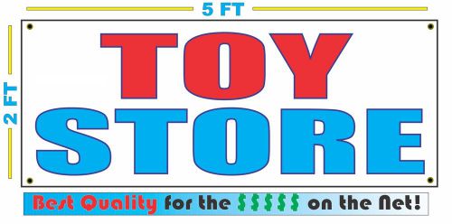 TOY STORE Banner Sign NEW Larger Size Best Quality for the $$$