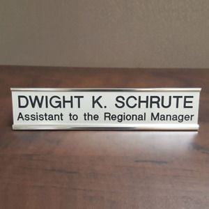 Dwight K. Schrute Gag Gift Desk Name Plate - Great for The Office