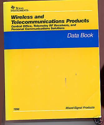 Texas Instruments Wireless &amp; Telecommunication Products