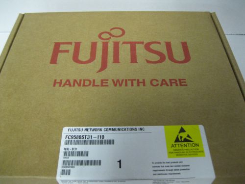 New FC9580ST31 I10 Fujitsu Flashwave TCA2-ST31 SOCUDCVAAH Timing Unit 4500