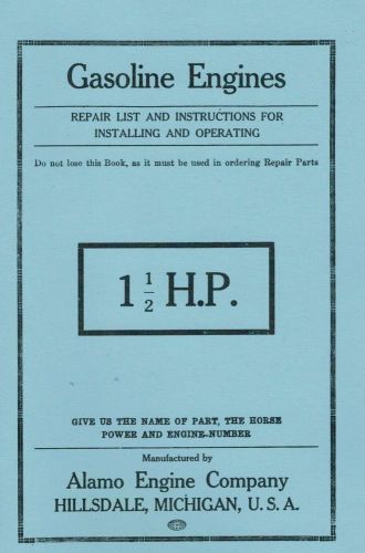 Alamo Company 1 1/2 H.P Gas Engine Motor Book Parts List Operating