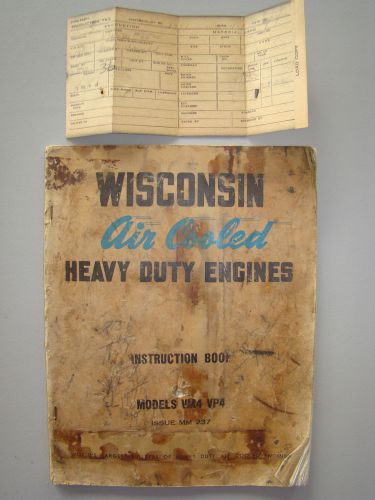 Wisconsin Air Cooled Heavy Duty Engines Instruction Book Vintage Manual 1950&#039;s