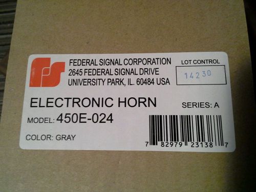 ***NEW*** Federal Signal Corporation 450E-024