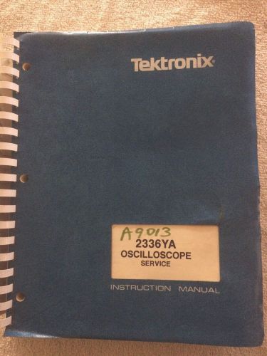 Tektronix 2336YA Oscilloscope Service Manual w/schematics (Rev. 10/83)