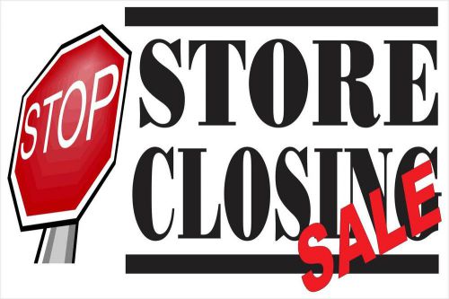 Store Closing Sale Sign 2-1/2&#039; x 6&#039; Vinyl Banner w/6 brass Grommets made in USA