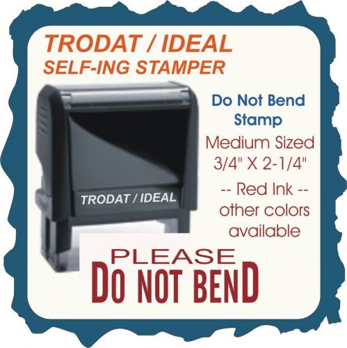 Do Not Bend, Medium Size, Trodat / Ideal Custom Made Self Ink Stamp 4913 Red Ink