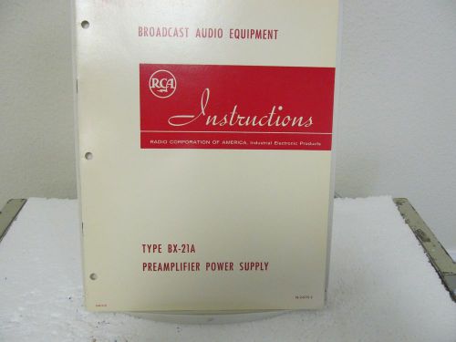 RCA (Radio Corp. of America) BX-21A Preamplifier Power Supply Instruction Manual