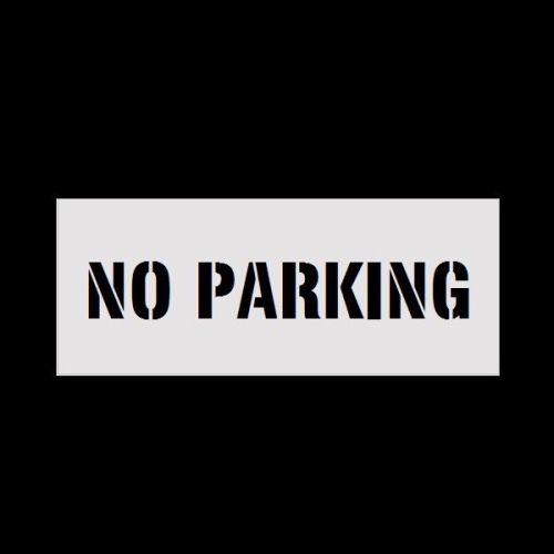 12&#034; Letters NO PARKING Reusable Stencil for Parking Lot Spray Painting 2mm PVC