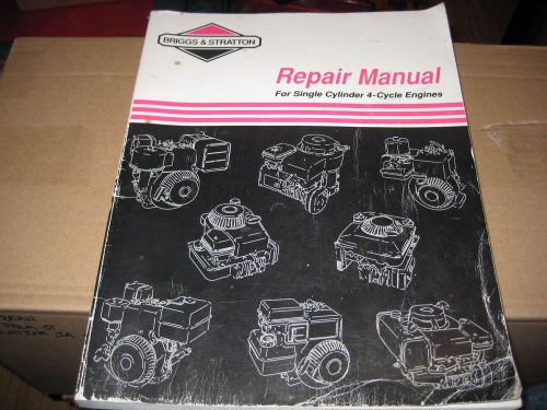 BRIGGS AND STRATTON SMALL ENGINE REPAIR MANUAL