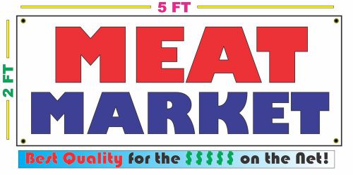 Full Color MEAT MARKET BANNER Sign NEW Larger Size Best Quality for the $$$