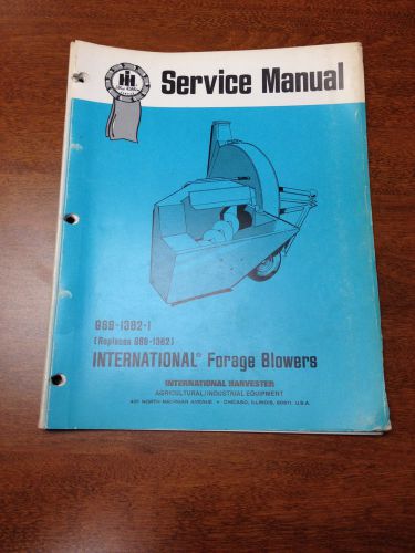 International Harvester Forage Blowers Blue Ribbon Service Manual IH