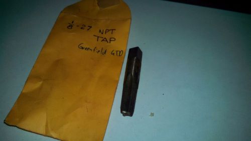 1/8 - 27 NPT Greenfield GTD 4 Flute Tap