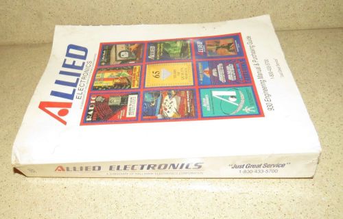 ALLIED ELECTRONICS 1992 ENGINEERING MANUAL &amp; PURCHASING GUIDE - www
