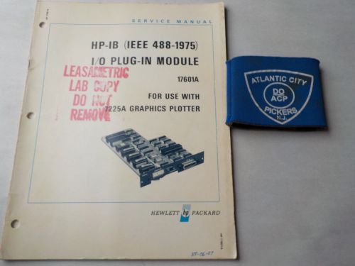 HEWLETT PACKARD 17601A HP/IB I/O PLUG IN MODULE SERVICE MANUAL