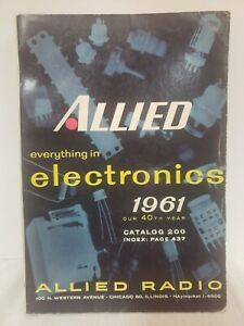Allied Electronics For Everyone 1961 Catalog Allied Radio Knight Kit Advertising