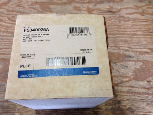 Thomas and betts fs340025a 3p 25a 480v f frame circuit breaker *new in box!* for sale