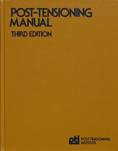 Post-Tensioning Manual 3rd Edition