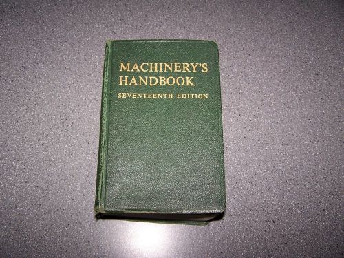 MACHINIST HAND BOOK SEVENTEENTH EDITION