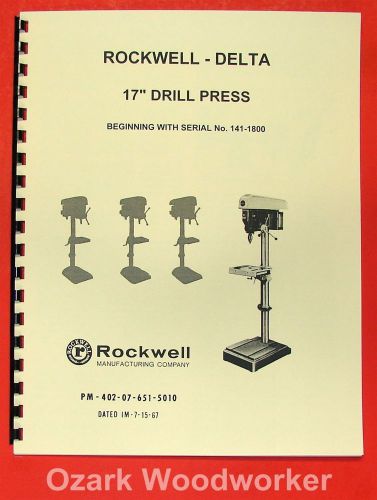 ROCKWELL-DELTA 17&#034; Drill Press Operator&#039;s &amp; Parts Manual 0638