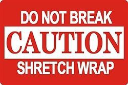 500 3 x 5&#034; Caution Do Not Break Shretch Wrap Shipping Sticker Labels
