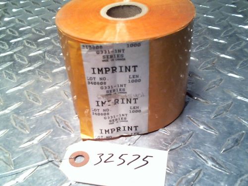 New imprint orange g331-1nt 1000&#039; x 3&#034;  hot stamp foil 1&#034; core for sale