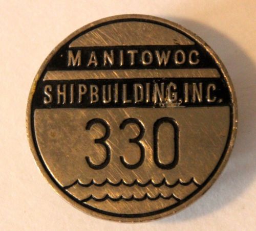 Manitowoc Shipbuilding Incorporated Button