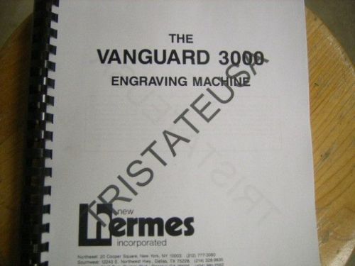 New Hermes Model Vanguard 3000 user manual