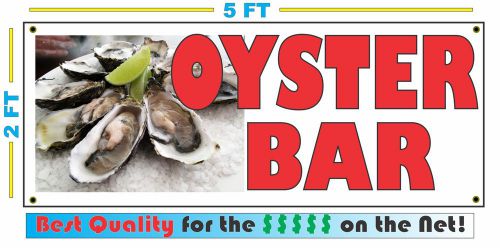 Full Color OYSTER BAR BANNER Sign NEW XL Larger Size Best Quality for the $$$$$