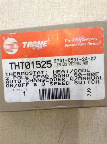 TRANE THT01525 THERMOSTAT; HEAT/COOL 2 POLE DEAD BAND,50-90F AUTO