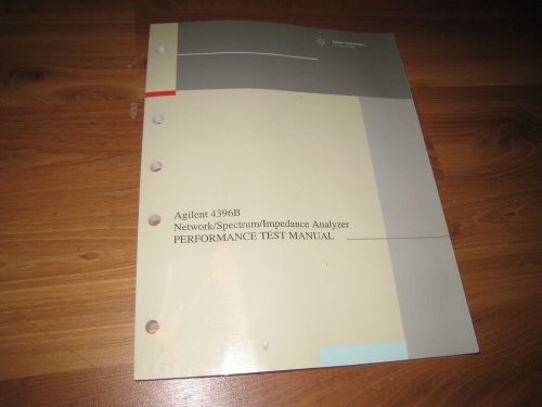 Agilent 4396B Network/Spectrum/Impedance Analyzer Performance Test Manual